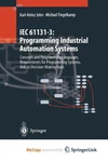 Iec 61131-3: Programming Industrial Automation Systems By John Karl-heinz (. Fixed Price $90.06.