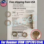 New Proximity Switch For Baumer Electric Ifrm 12P1701/S14L Shipped From Usa. Fixed Price $42.65.