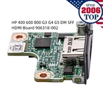 New Hp 400 600 800 G3 G4 G5 Sff Hdmi Small Board 906318-002. Fixed Price $15.99.