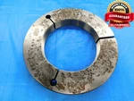1/8 16 Un 2A Thread Ring Gage 5.1250 Go Only P.d. = 5.0826 Inspection. Fixed Price $474.99.
