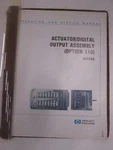 Hp 44428A Actuator/digital Output Assy Opt. 110 Operating And Service, Used. Fixed Price $25.00.