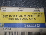 10 Square D 9080-GH73 Six Pole Jumpers. Fixed Price $18.28.